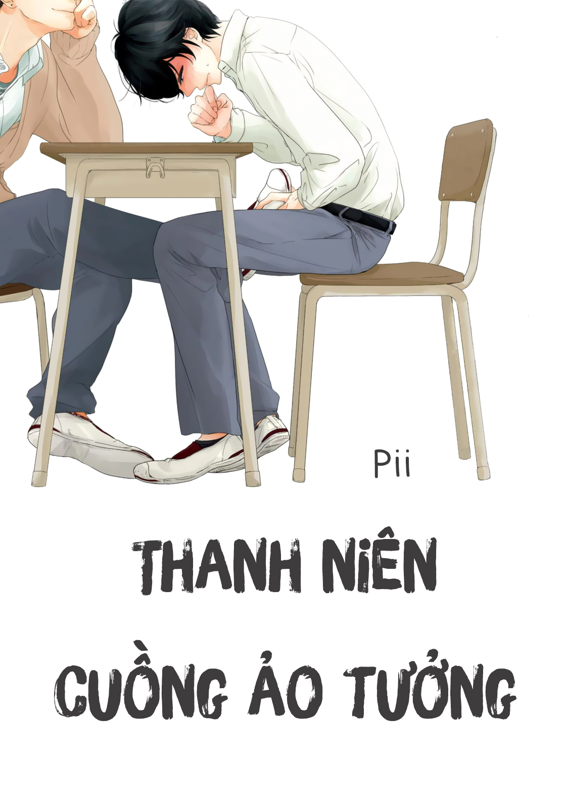 [SGT] Thanh Niên Cuồng Ảo Tưởng