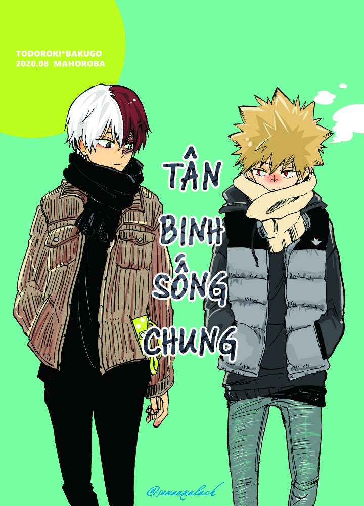 [TodoBaku][Mahoroba] Tân Binh Sống Chung