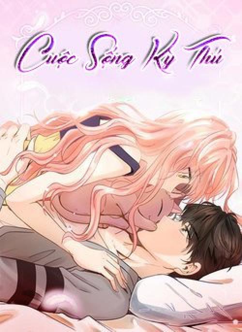 CUỘC SỐNG KỲ THÚ