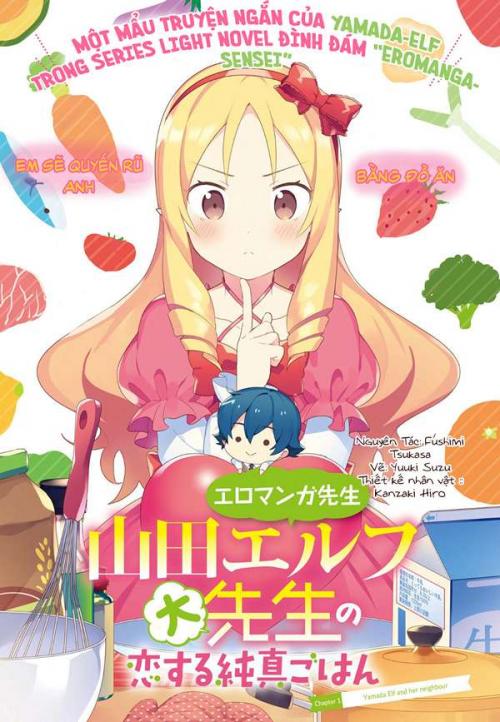 Eromanga Sensei: Bữa ăn đậm chất tình yêu của Yamada Elf