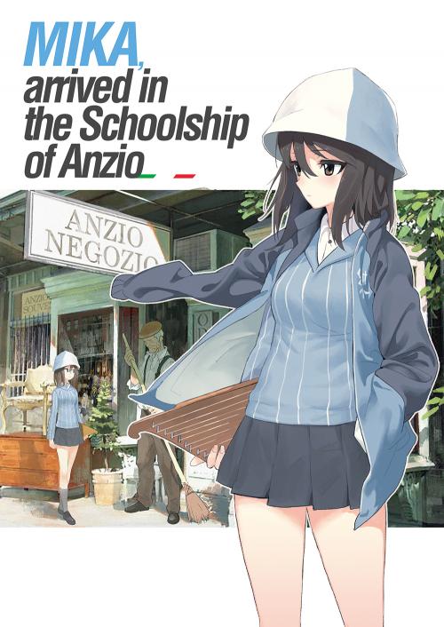 Girls und Panzer - Mika, Arrived At the Schoolship of Anzio (Doujinshi)